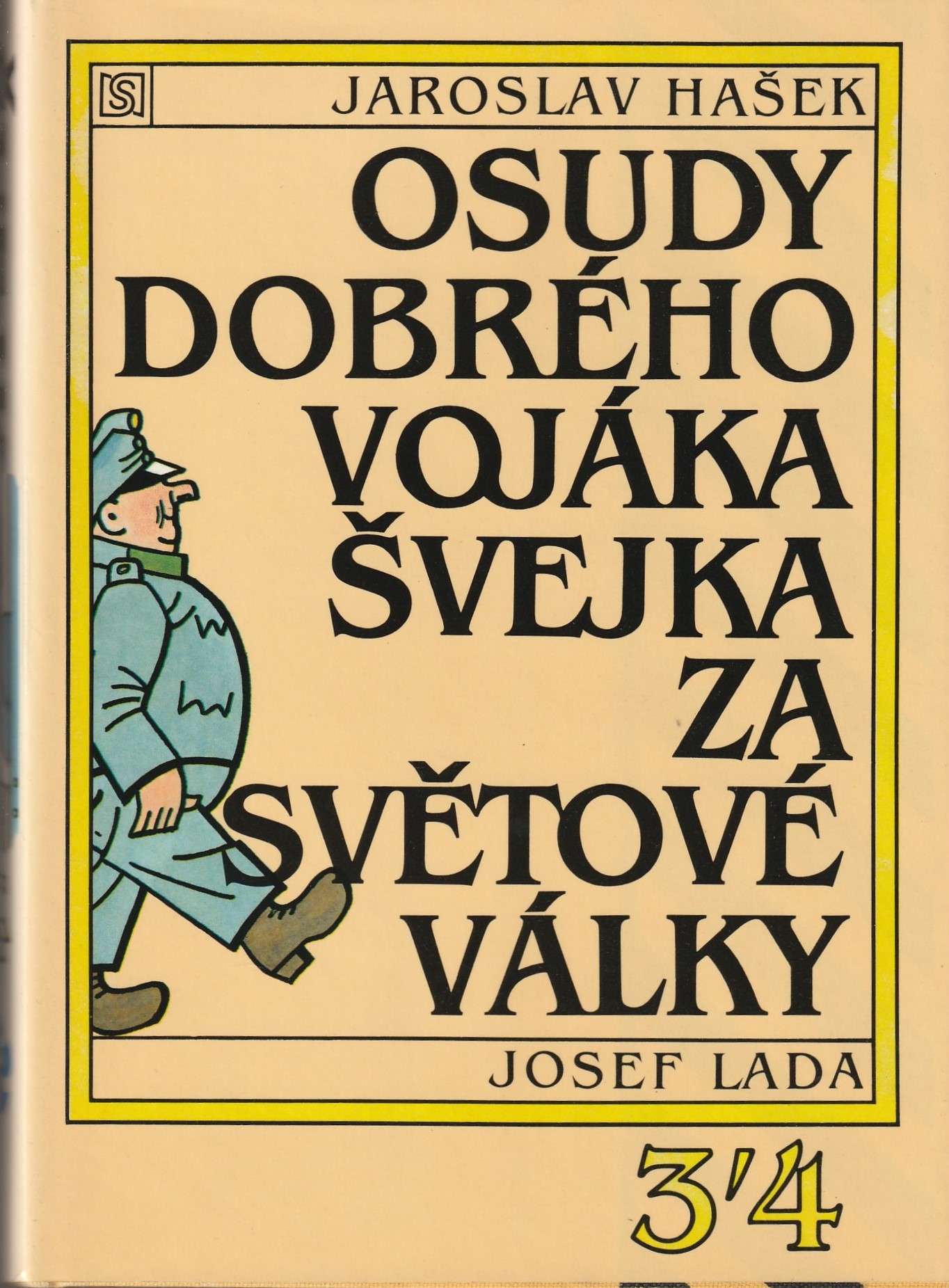 Hašek J. - Osudy dobrého vojáka Švejka za světové války 1-4