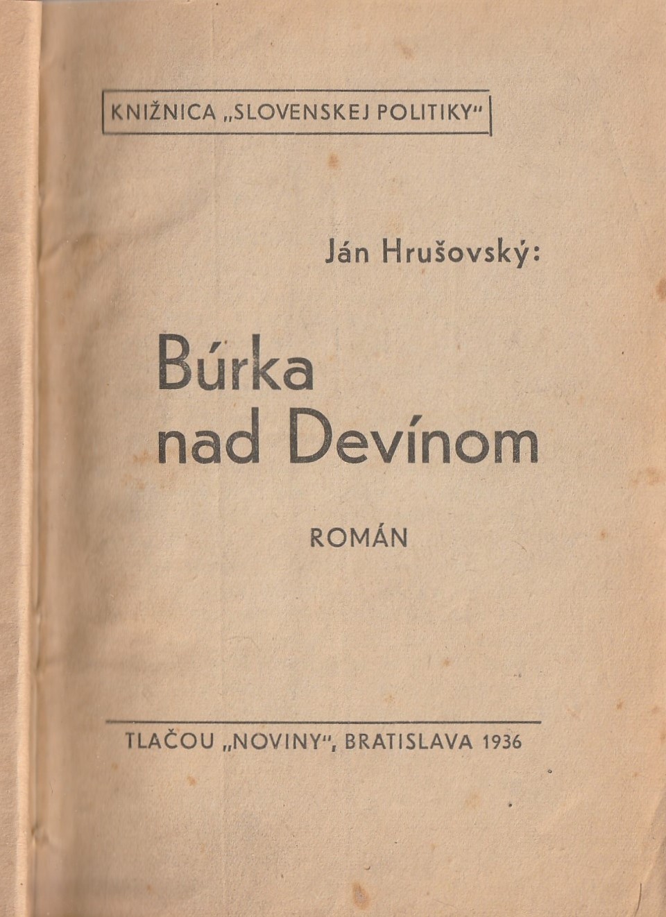 Hrušovský Ján - Búrka nad Devínom I. - III.