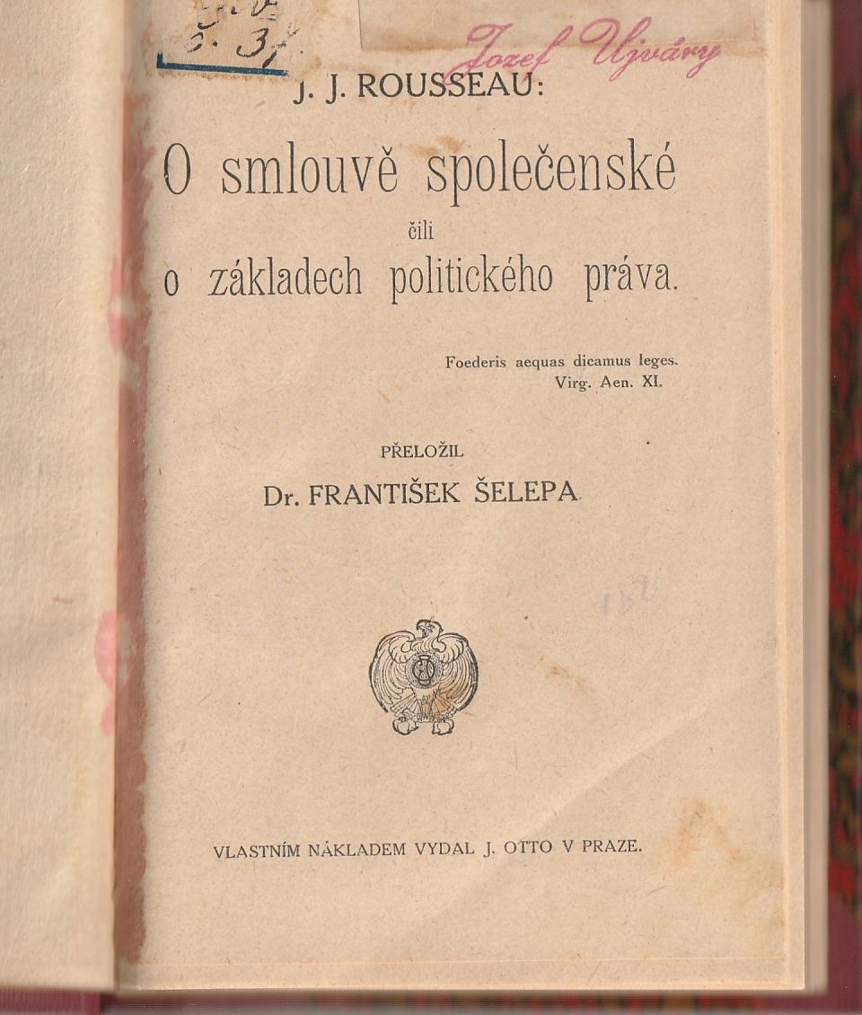 Rousseau Jean-Jacques - O smlouvě společenské čili o základech politického práva