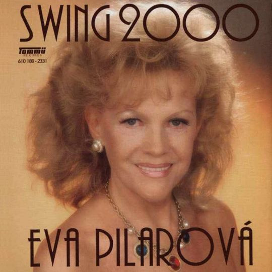 Eva Pilarová - Swing 2000