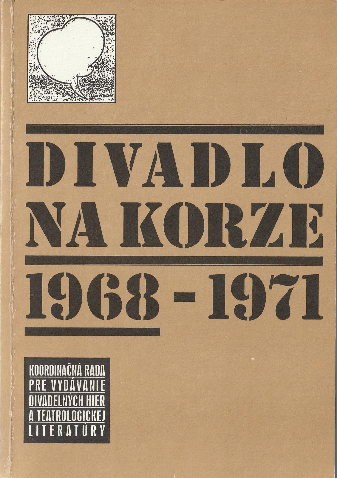 Divadlo na Korze 1968 - 1971