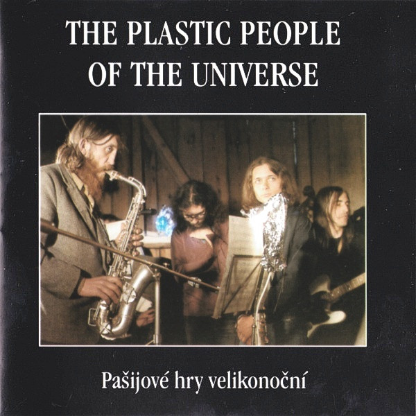 The Plastic People Of The Universe ‎– Pašijové Hry Velikonoční