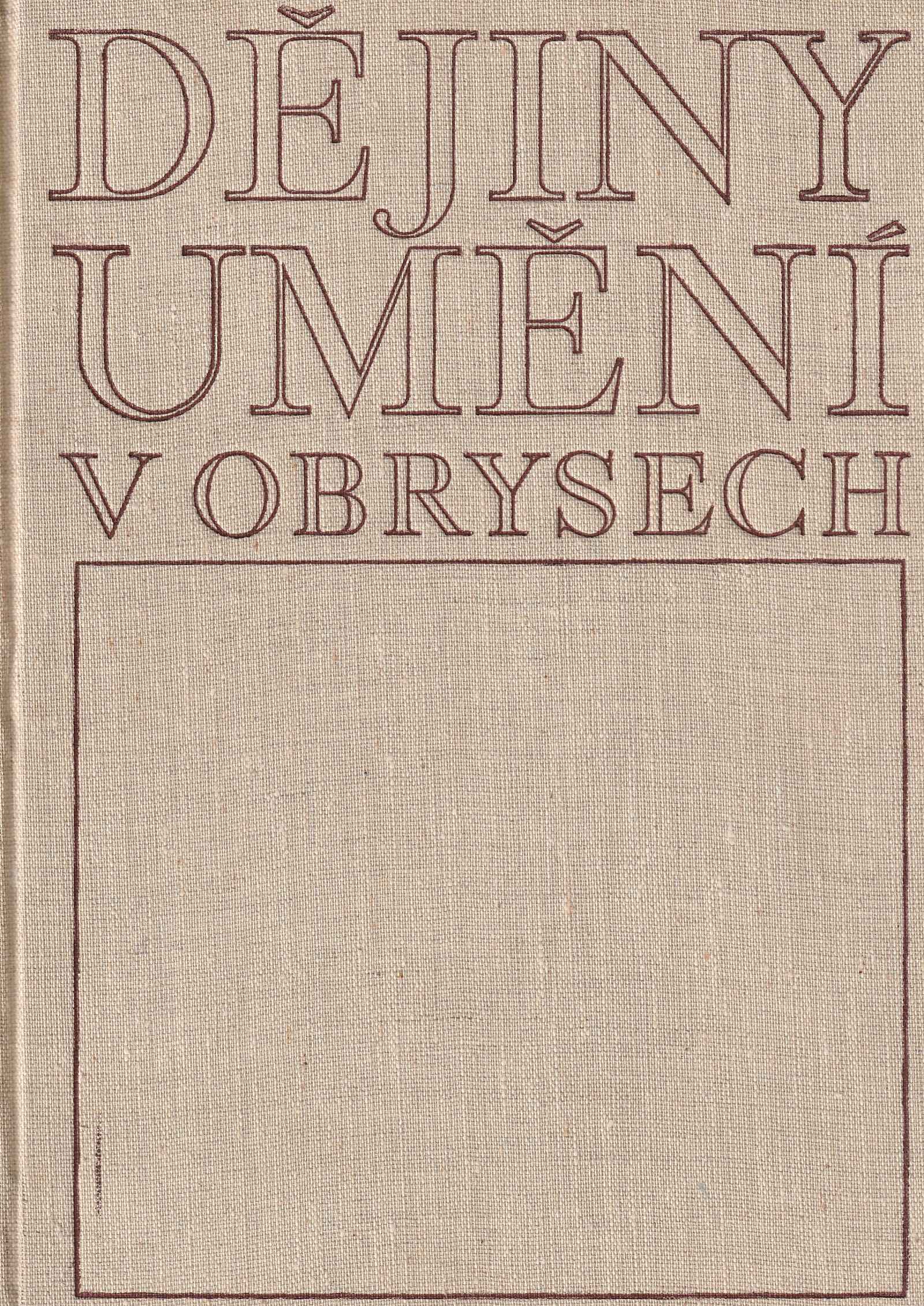 Matějček Antonín - Dějiny umění v obrysech