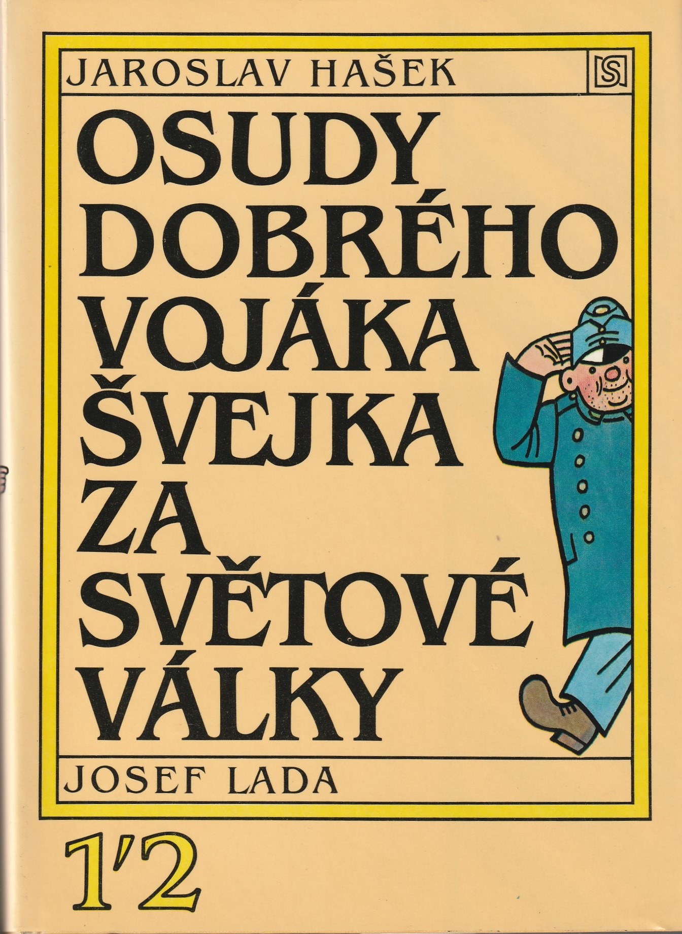 Hašek J. - Osudy dobrého vojáka Švejka za světové války 1-4