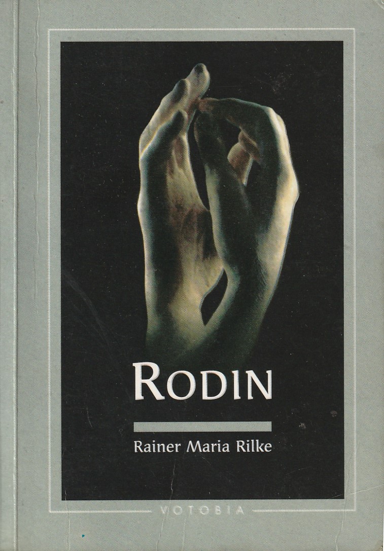 Rilke Rainer Maria - Rodin