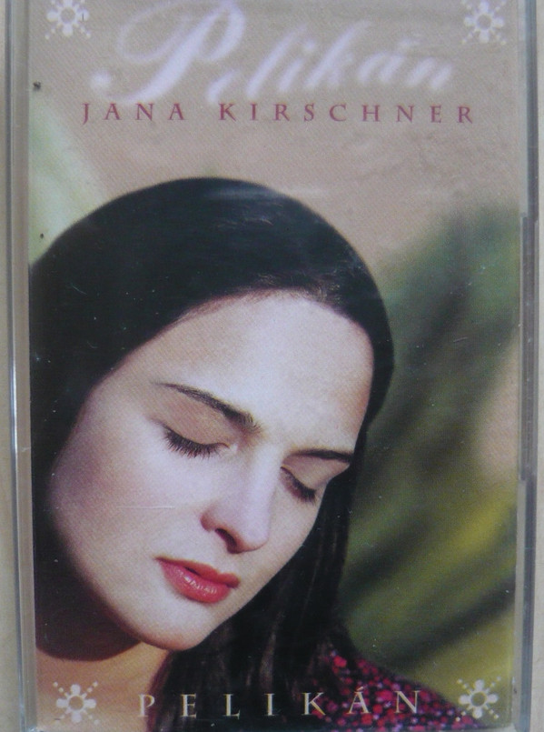 Jana Kirschner - Pelikán