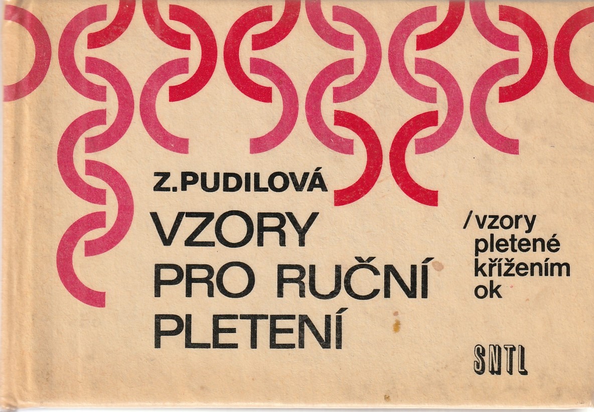 Pudilová Zdenka - Vzory pro ruční pletení / Vzory pletené křížením ok