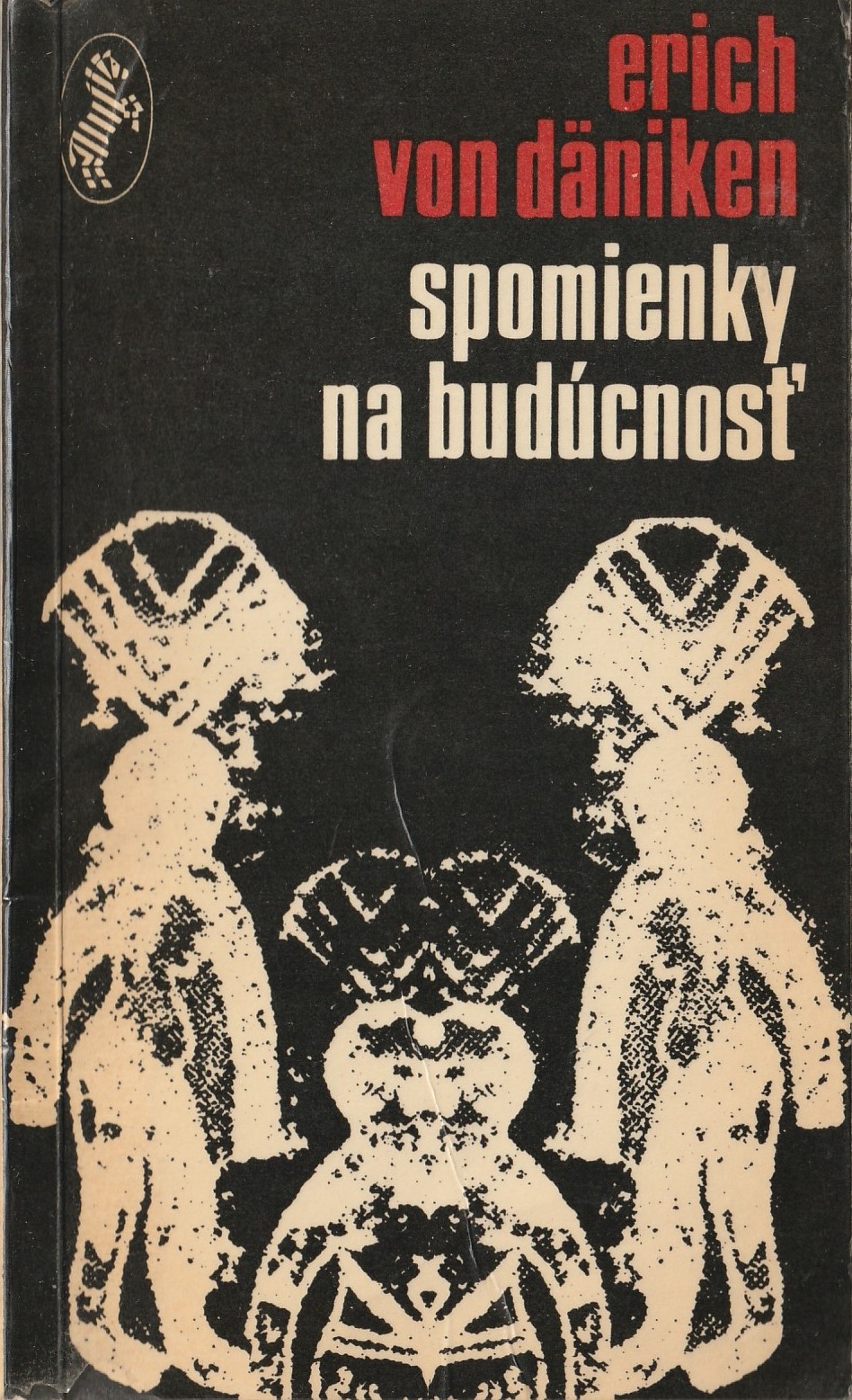 Däniken Erich von - Spomienky na budúcnosť