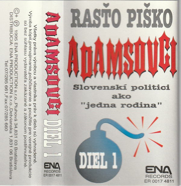 Piško - Adamsovci - Diel 1 - Slovenskí Politici Ako Jedna Rodina