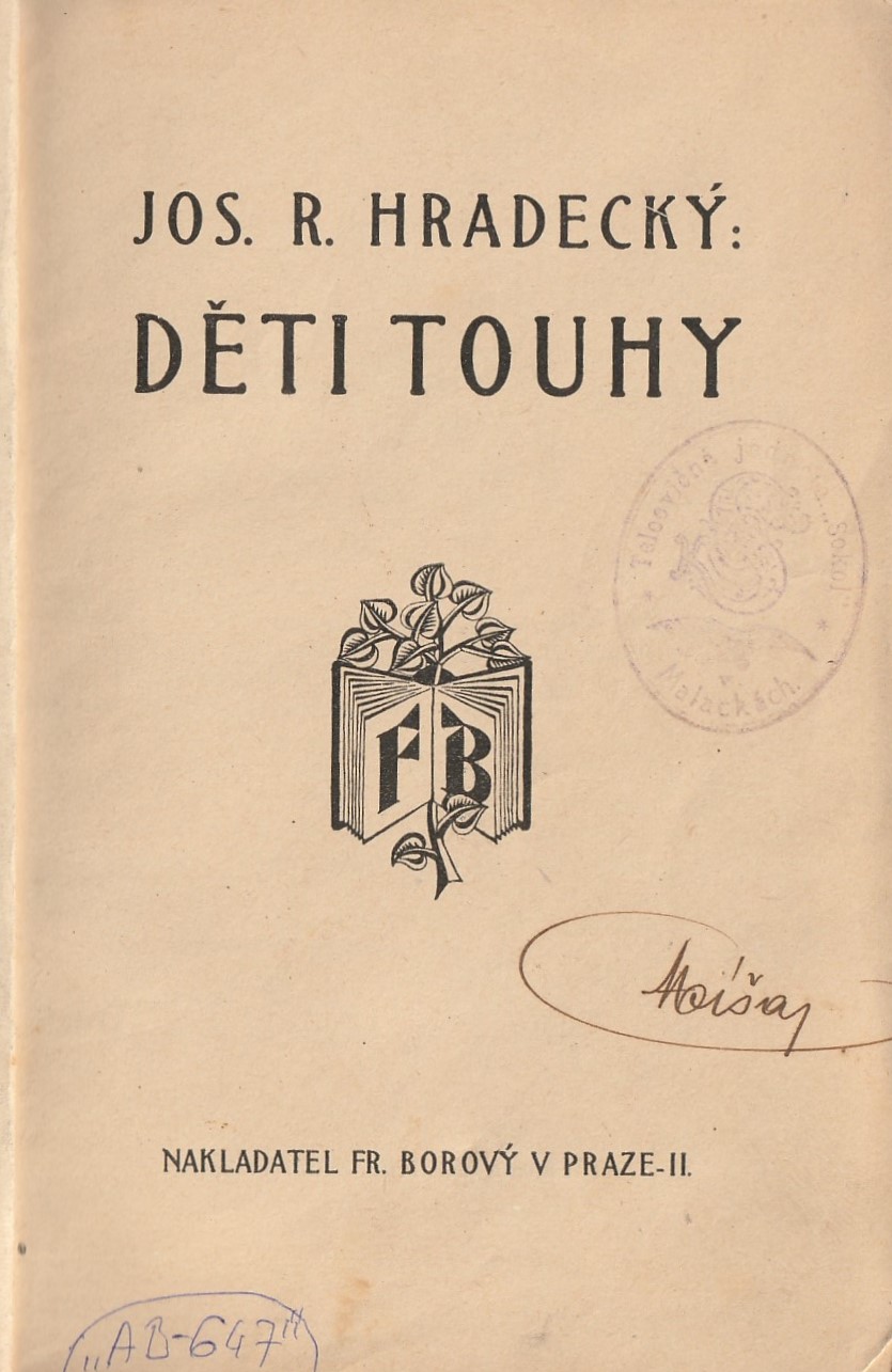 Hradecký Josef Richard - Děti touhy