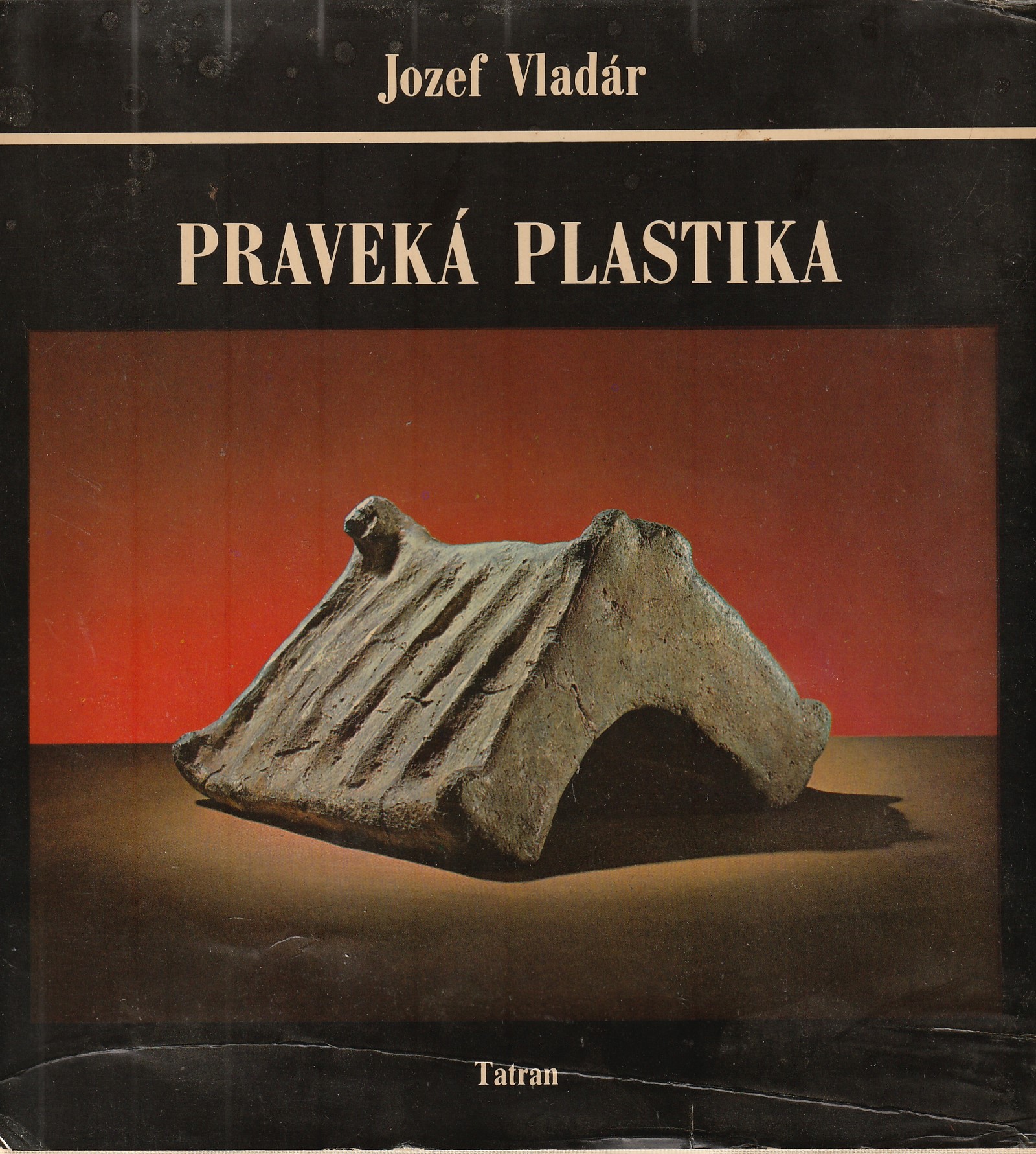 Vladár Jozef - Praveká plastika