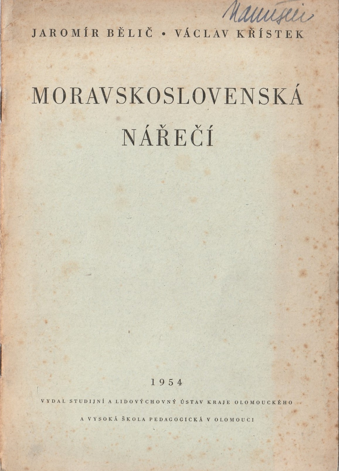 Bělič Jaromír, Křístek Václav - Moravskoslovenská nářečí