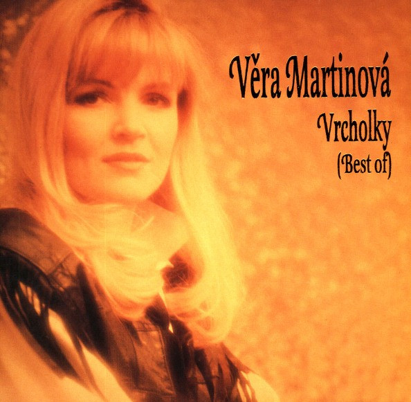 Věra Martinová - Vrcholky (Best Of)