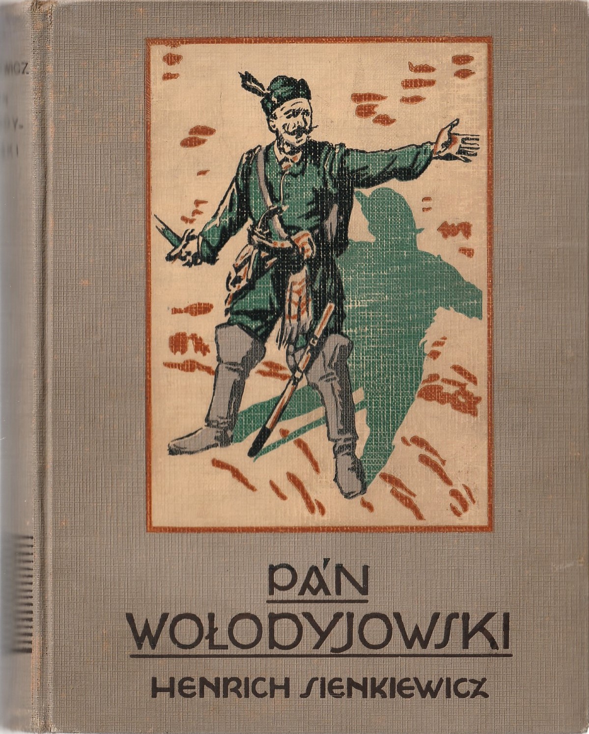 Sienkiewicz Henryk - Pán Wołodyjowski