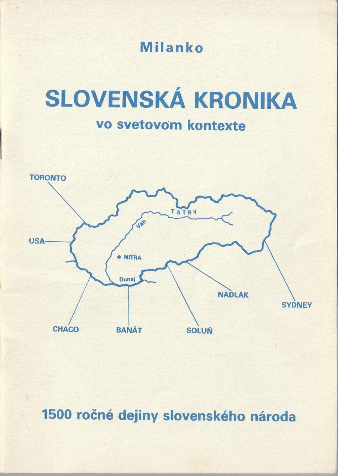 Slovenská kronika vo svetovom kontexte : 1500 ročné dejiny slovenského národa