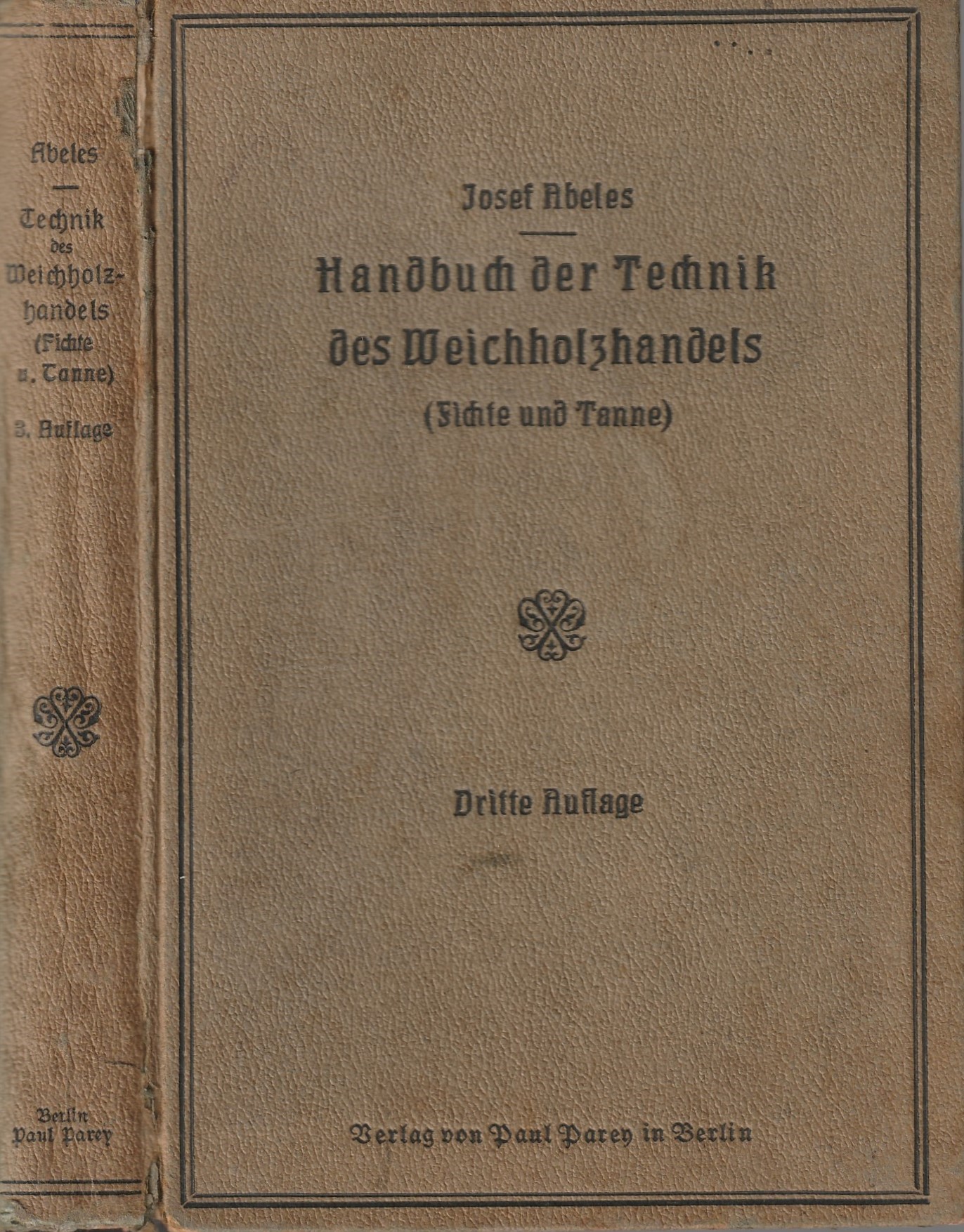 Abeles Josef - Handbuch der Technik des Weichholzhandels