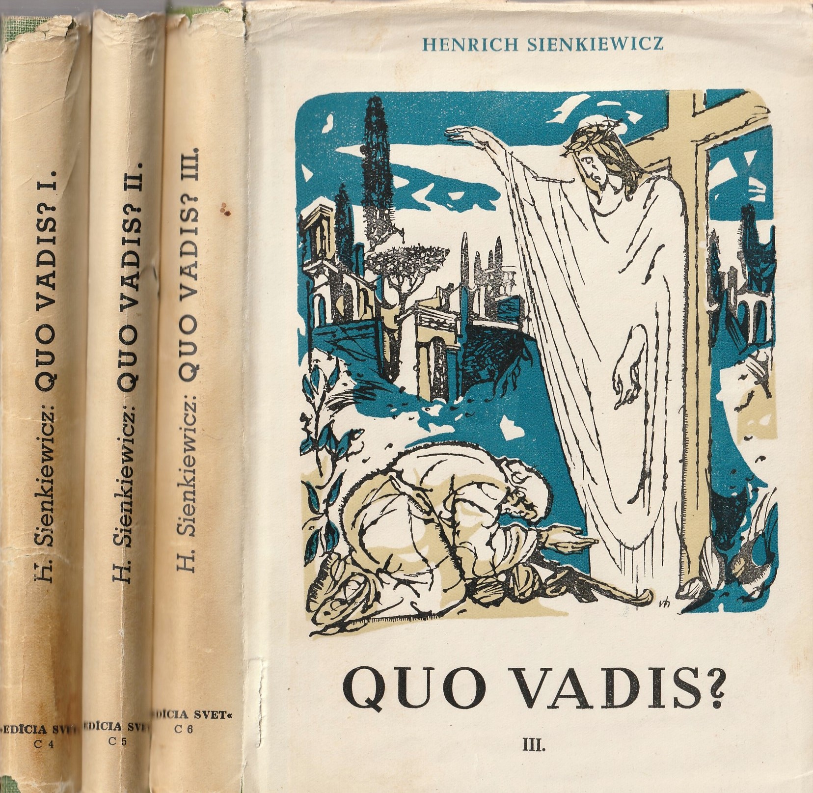 Sienkiewicz Henrich - Quo Vadis? I-III. /Román z čias Nerónových/