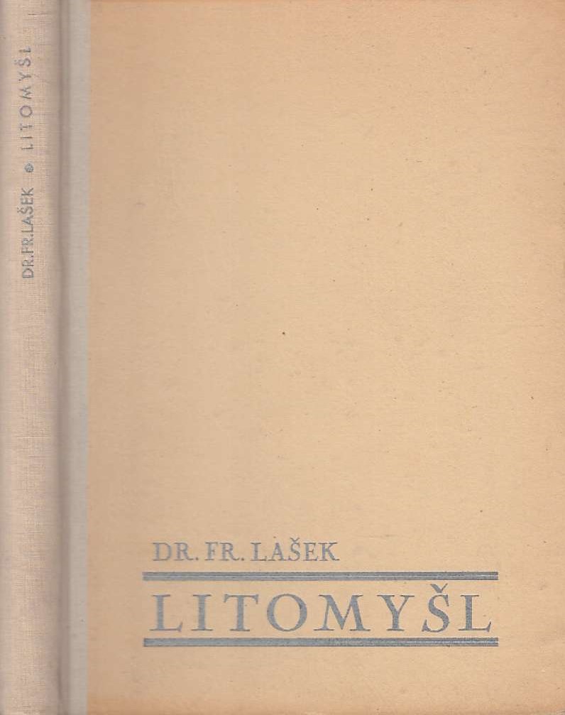 Lašek František - Litomyšl v dějinách a výtvarném umění