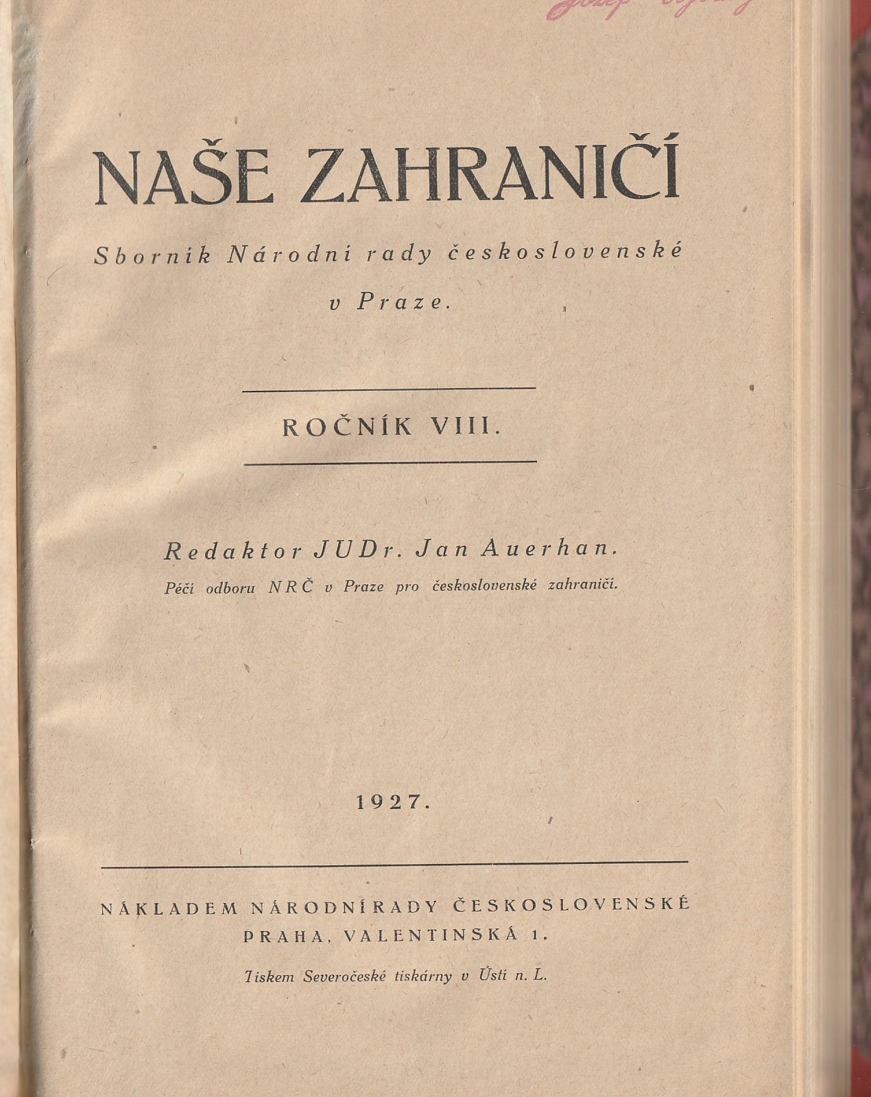 Naše zahraničí - Sborník národné rady československé v Praze