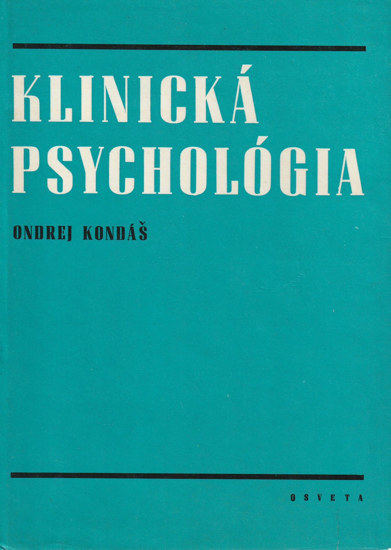 Kondáš Ondrej - Klinická psychológia