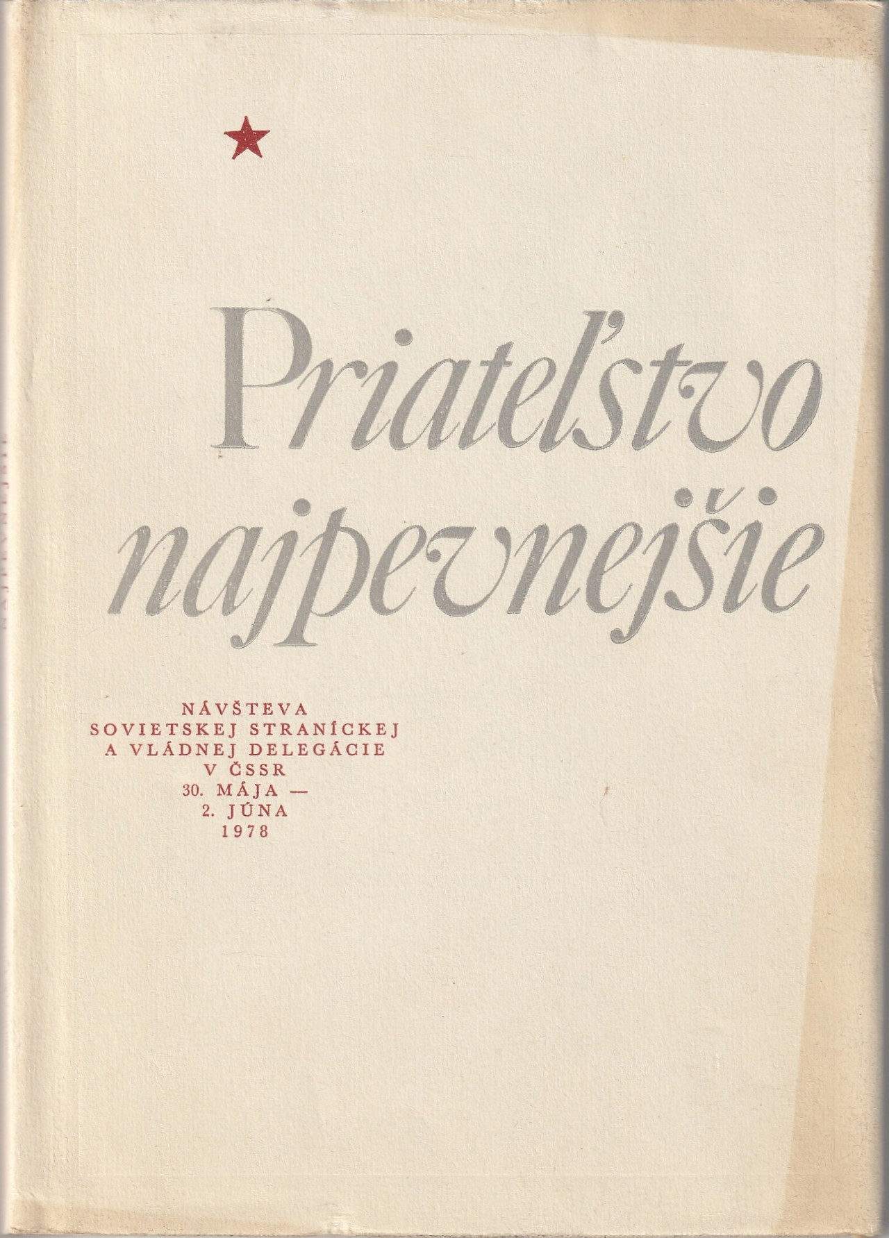 Priateľstvo najpevnejšie