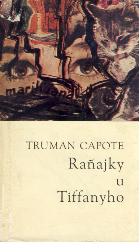 Capote Truman - Raňajky u Tiffanyho