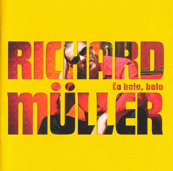 Richard Müller - Čo Bolo Bolo