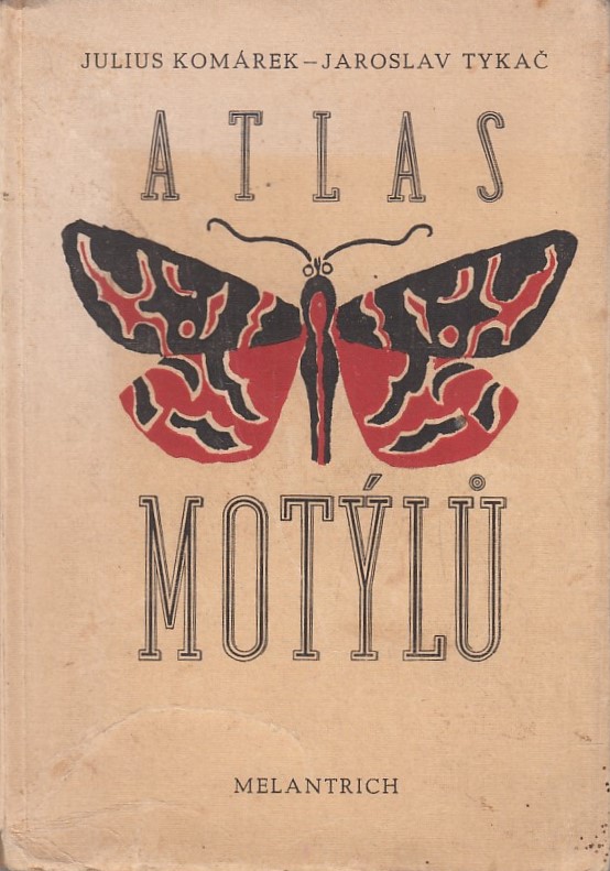 Komárek Julius - Atlas motýlů