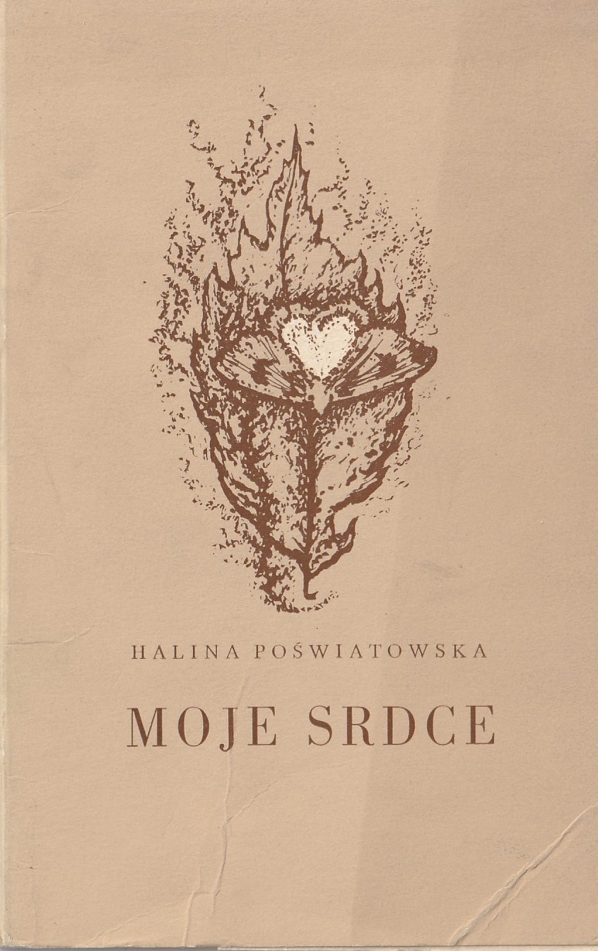 Poświatowska Halina - Moje srdce