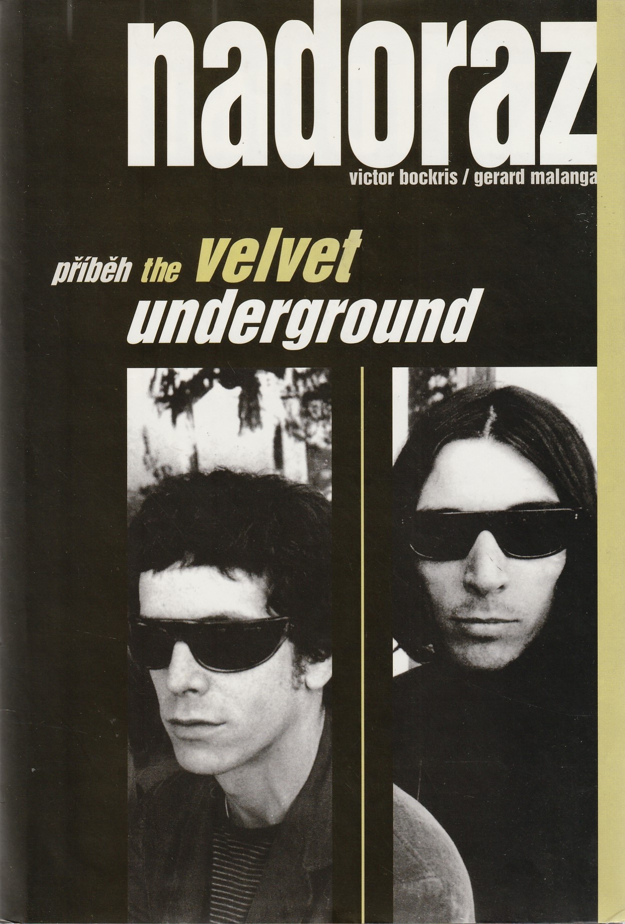 Bockris V./ Malanga G. - The Velvet Underground/ Nadoraz