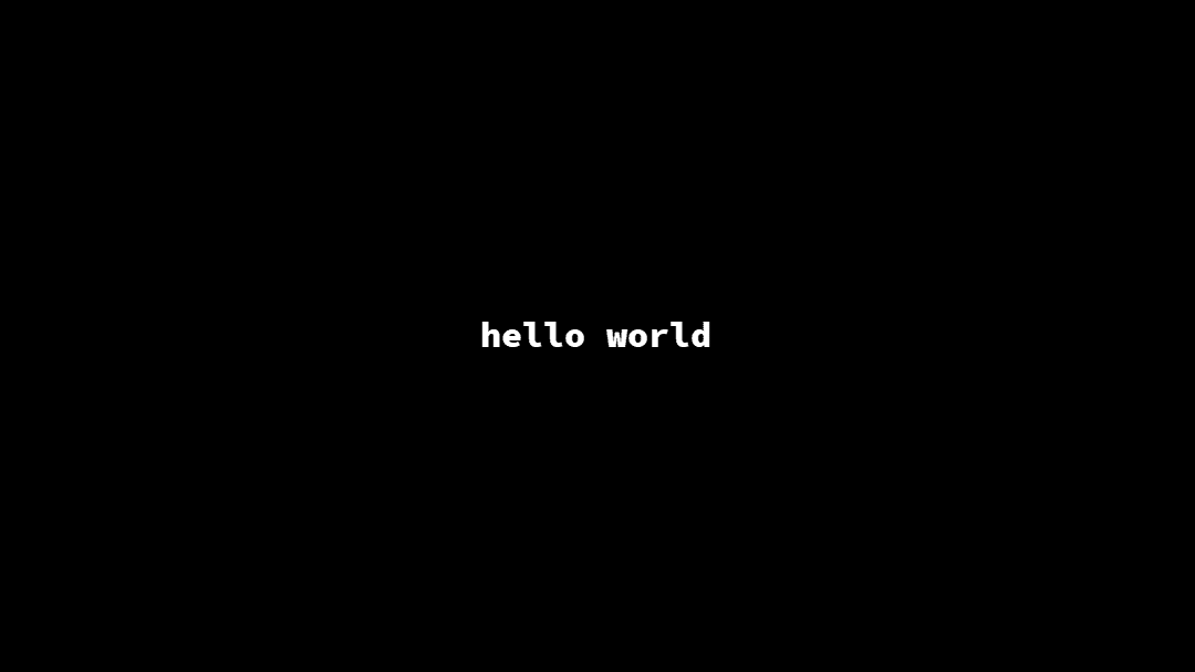 HELLO WORLD ...