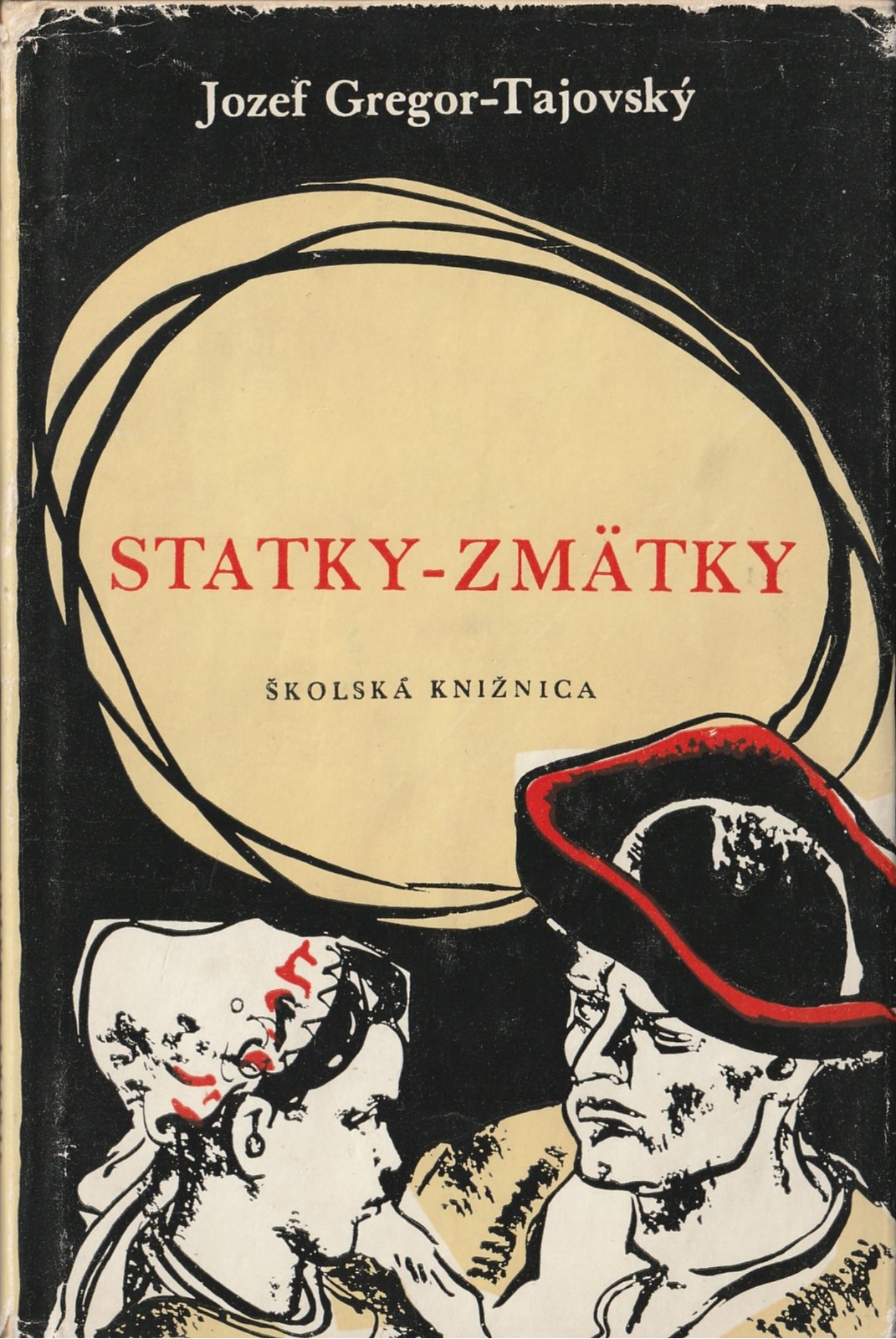 Tajovský Jozef Gregor - Statky - zmätky