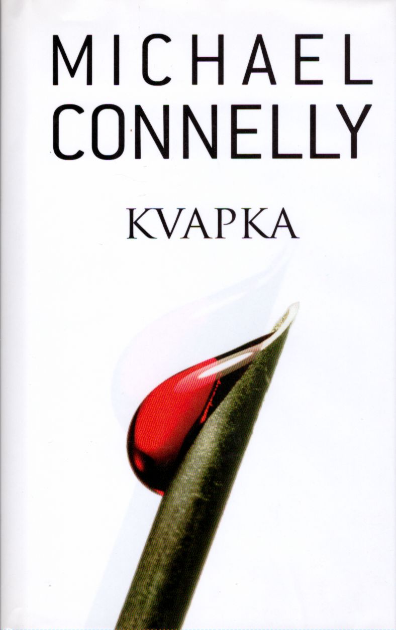 Connelly Michael - Kvapka