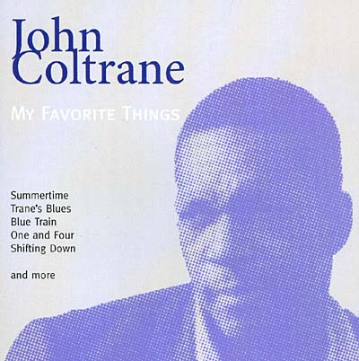 John Coltrane -  My Favorite Things