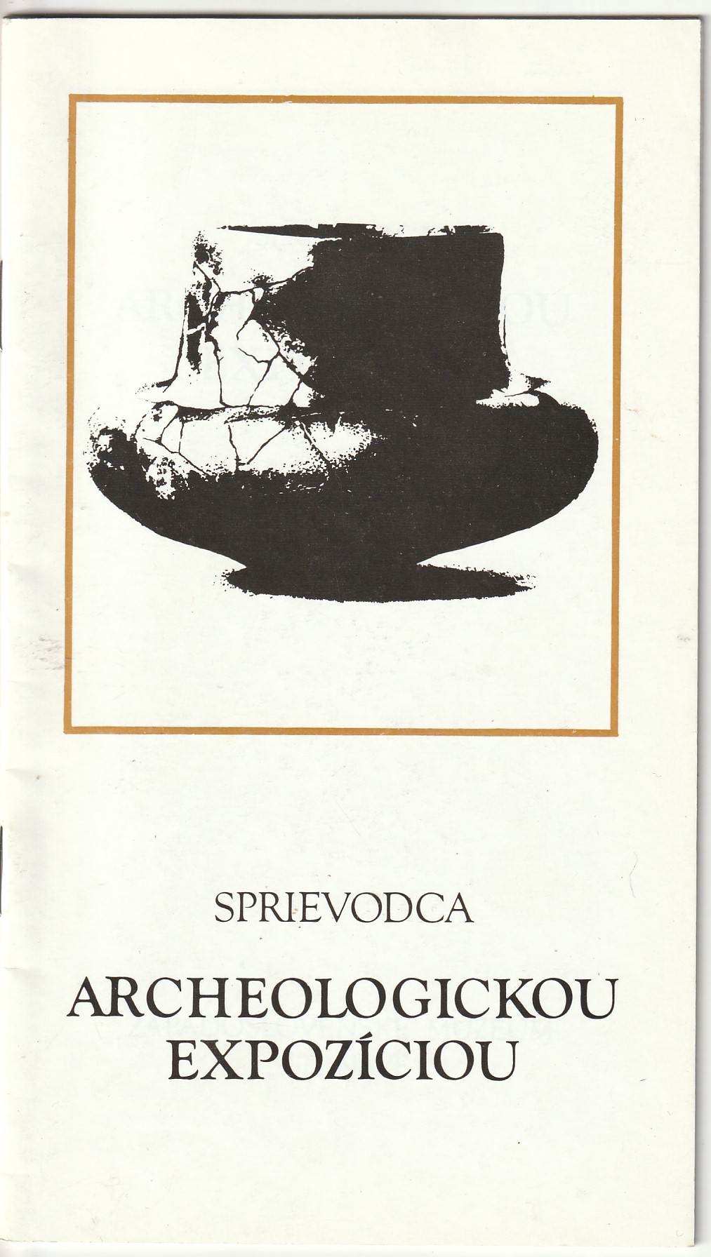 Sprievodca archeologickou expozíciou