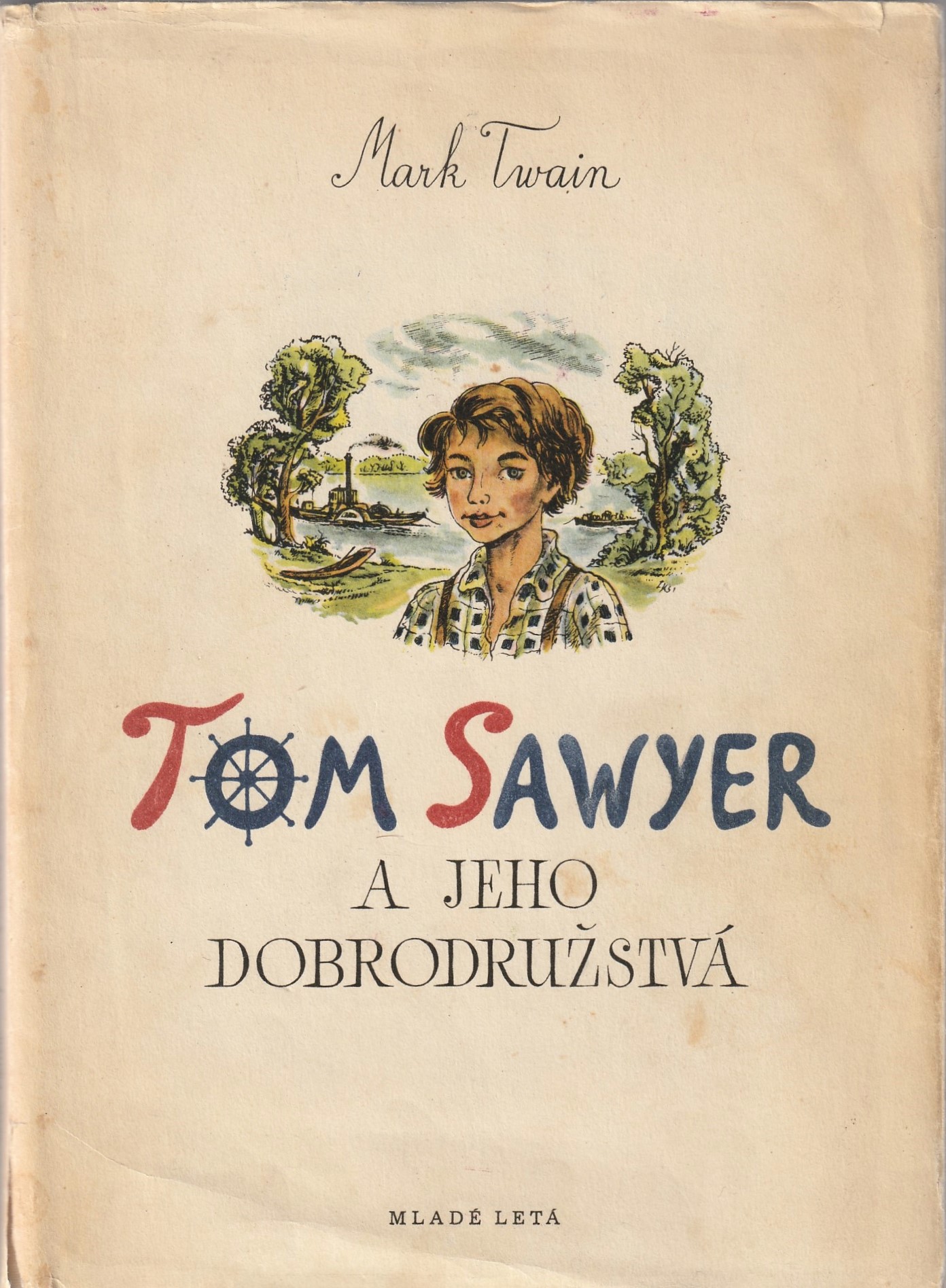 Twain Mark - Tom Sawyer a jeho dobrodružstvá