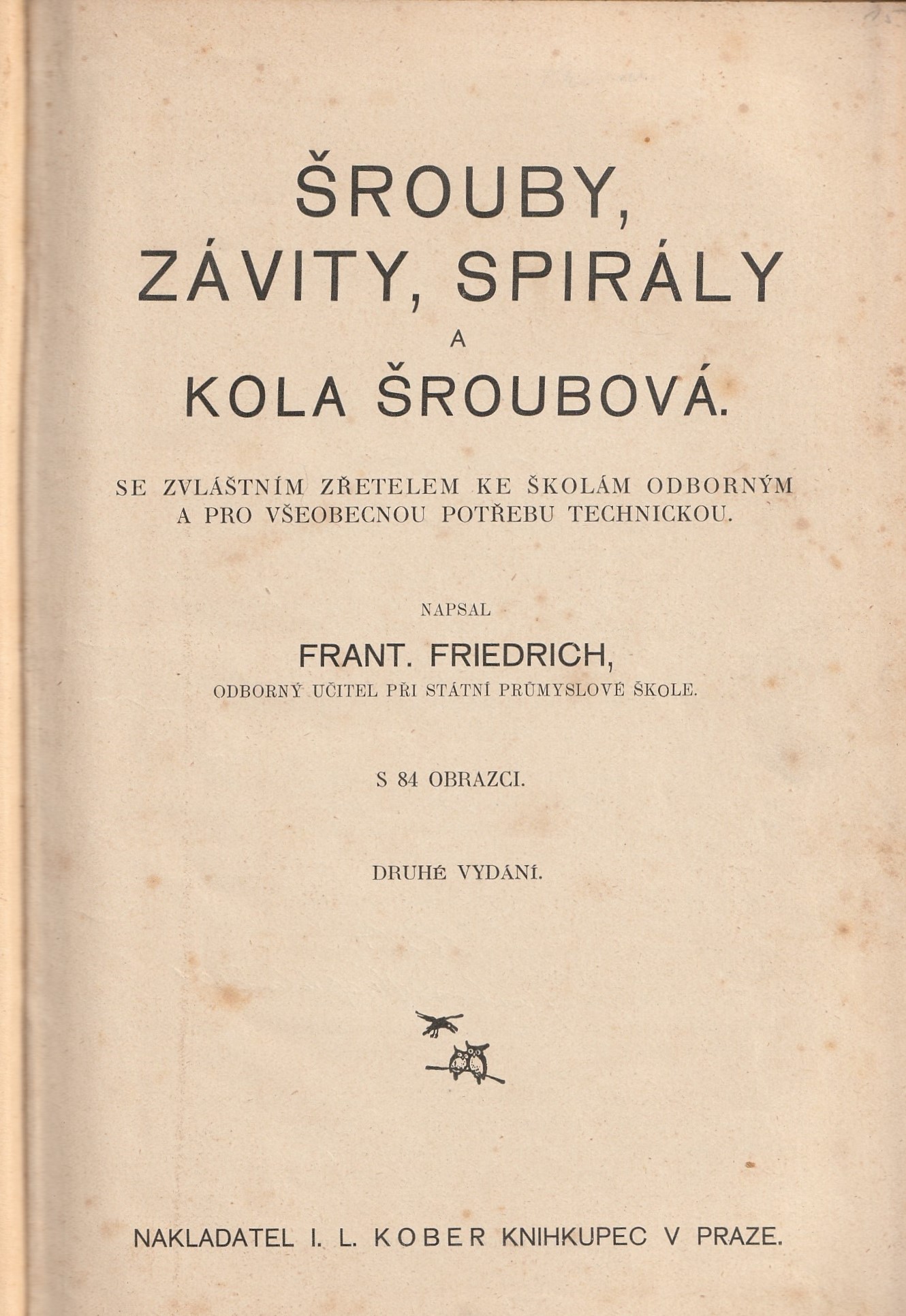 Šrouby, závity, spirály a kola šroubová