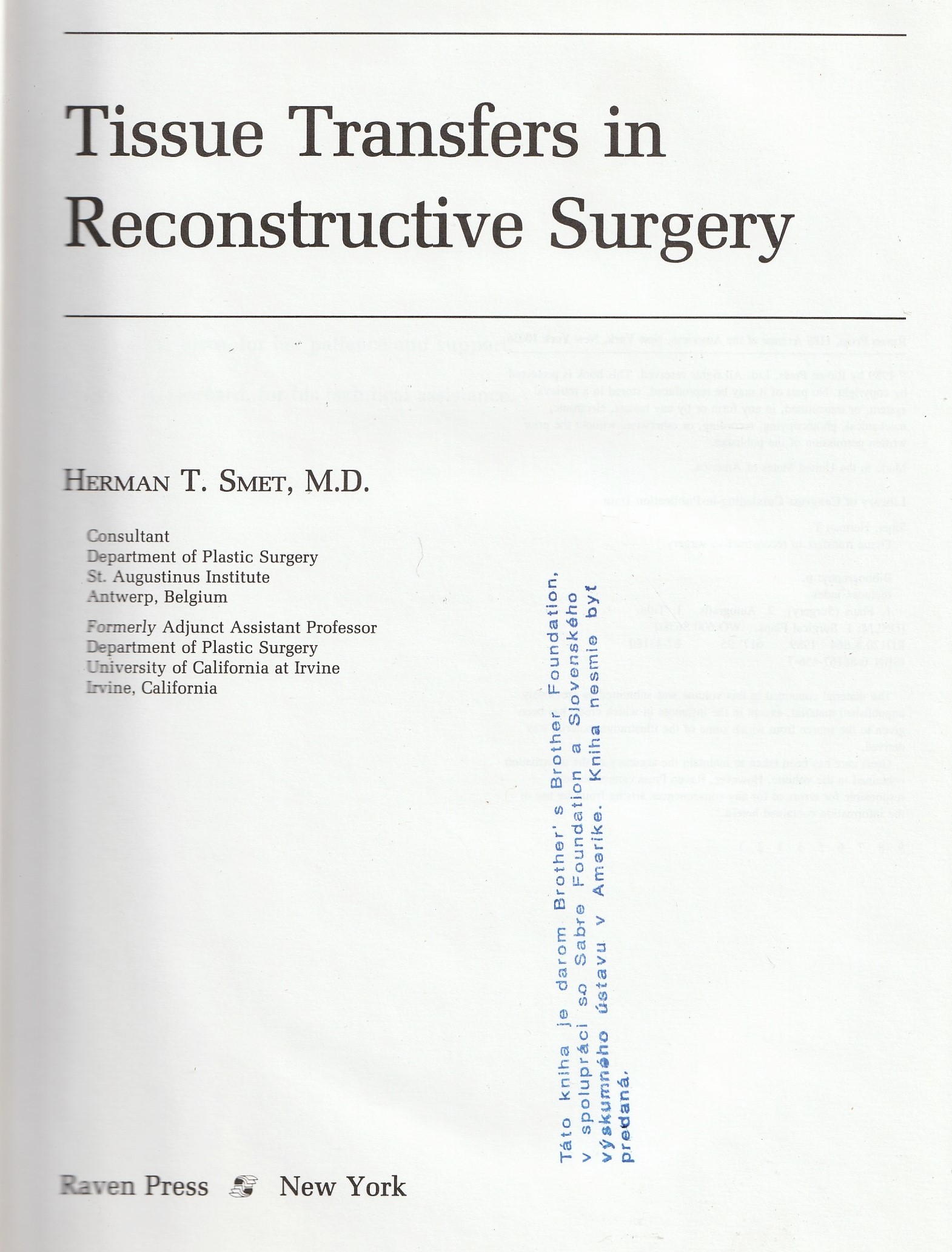 Smet Herman T. - Tissue Transfers in Reconstructive Surgery