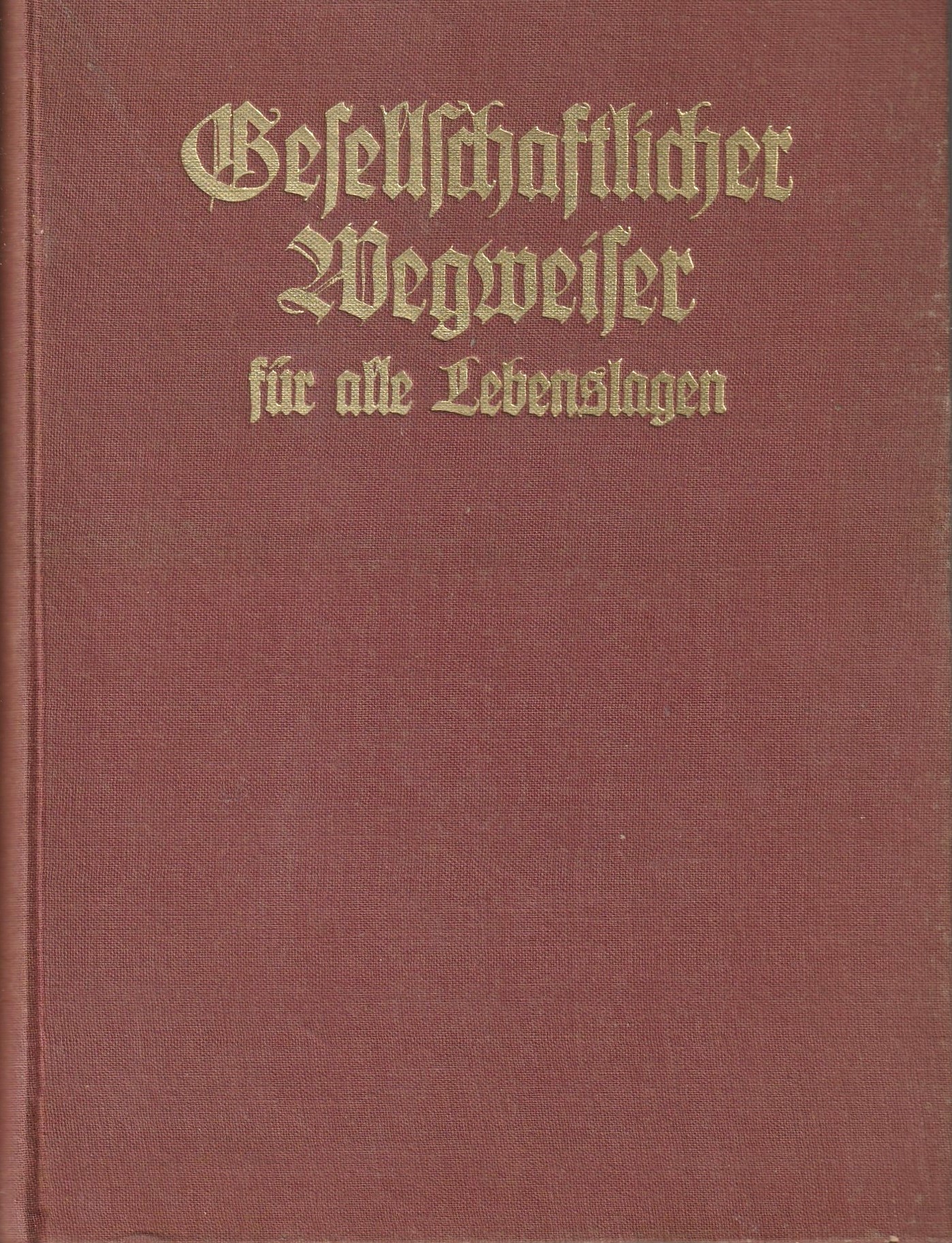 Gottfried Andreas - Geßellschaftlicher Wegweißer für alle Lebenslagen