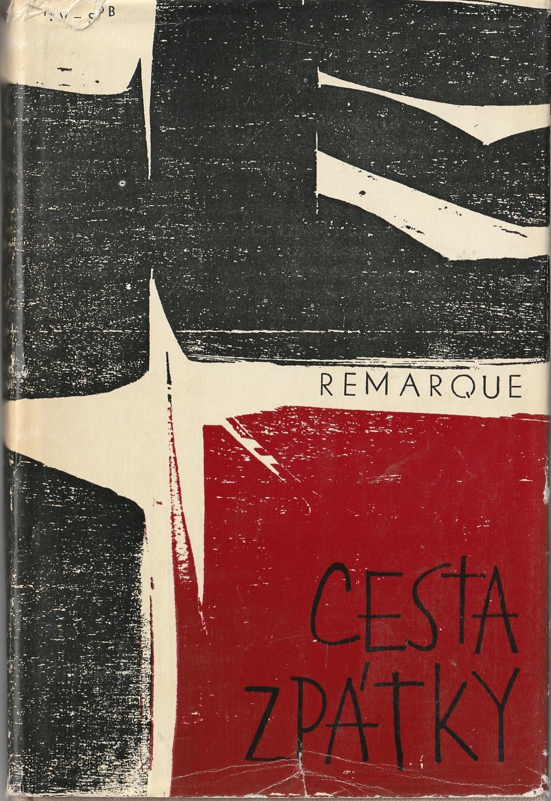 Remarque Erich Maria - Cesta zpátky