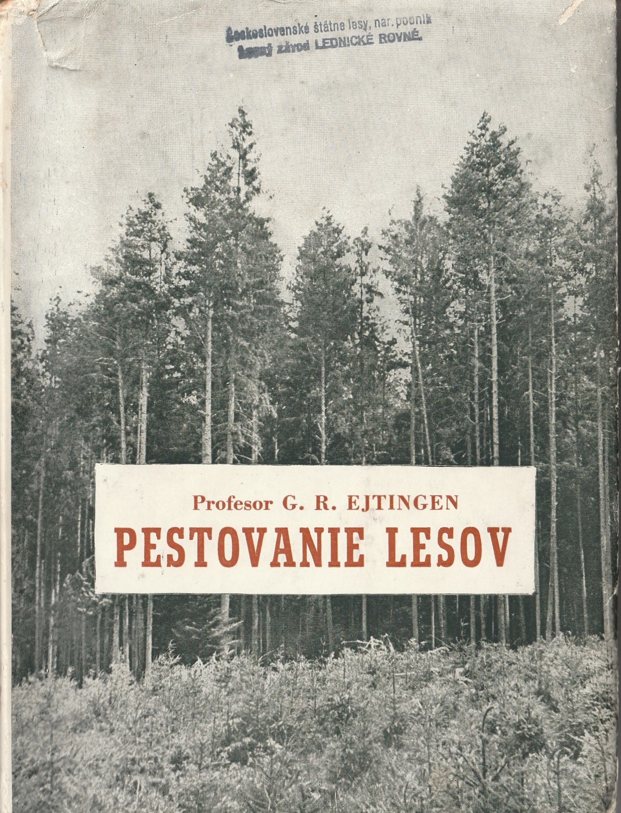 Ejtingen G.R. - Pestovanie lesov